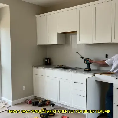 harga jasa pembuatan kitchen set per meter terbaik
